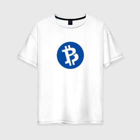 Женская футболка хлопок Oversize с принтом Bitcoin в Петрозаводске, 100% хлопок | свободный крой, круглый ворот, спущенный рукав, длина до линии бедер
 | bitcoin | btc | биткоин | валюта | деньги | криптовалюта