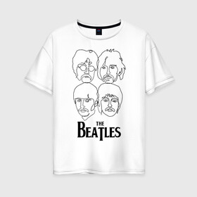 Женская футболка хлопок Oversize с принтом THE BEATLES в Петрозаводске, 100% хлопок | свободный крой, круглый ворот, спущенный рукав, длина до линии бедер
 | the beatles | битлз | битлс | битлы | джон леннон | джордж харрисон | пол маккартни | ринго старр