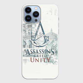 Чехол для iPhone 13 Pro Max с принтом Assassin’s Creed Unity в Петрозаводске,  |  | black flag | brotherhood | chronicles | creed | game | origins | revelations | rogue | syndicate | unity | valhalla | альтаир | ассасин | игры | кинжал | пираты