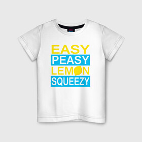 Детская футболка хлопок с принтом Easy Peasy Lemon Squeezy в Петрозаводске, 100% хлопок | круглый вырез горловины, полуприлегающий силуэт, длина до линии бедер | asiimov | asimov | beast | counter | counter strike | cs | easy | ez | gg | ggwp | global | go | gradient | howl | hyper | kill | lemon | offensive | one | shot | smoke | strike | азимов | вой | градиент | зверь | контра | лого | 