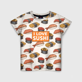 Детская футболка 3D с принтом I love sushi Я люблю суши в Петрозаводске, 100% гипоаллергенный полиэфир | прямой крой, круглый вырез горловины, длина до линии бедер, чуть спущенное плечо, ткань немного тянется | Тематика изображения на принте: japan | japanese | виды суши | гункан | гунканы | икра | красная икра | красная рыба | креветка | лосось | маки | нигири | омлет | паттерн | ролл | роллы | сашими | суси | узор | фастфуд | форель | футомаки