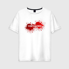Женская футболка хлопок Oversize с принтом Cyberpunk 2077, Arasaka corp. в Петрозаводске, 100% хлопок | свободный крой, круглый ворот, спущенный рукав, длина до линии бедер
 | arasaka corporation | blood | cyberpunk 2077 | logo