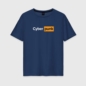 Женская футболка хлопок Oversize с принтом Cyberpunk 2077 Cyberhub в Петрозаводске, 100% хлопок | свободный крой, круглый ворот, спущенный рукав, длина до линии бедер
 | cyberpunk 2077 | game | logo | rdcbp