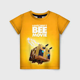 Детская футболка 3D с принтом Minecraft bee movie в Петрозаводске, 100% гипоаллергенный полиэфир | прямой крой, круглый вырез горловины, длина до линии бедер, чуть спущенное плечо, ткань немного тянется | 