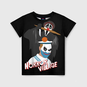 Детская футболка 3D с принтом Деревня дураков Horror Village в Петрозаводске, 100% гипоаллергенный полиэфир | прямой крой, круглый вырез горловины, длина до линии бедер, чуть спущенное плечо, ткань немного тянется | horror village | каламбур
