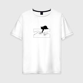 Женская футболка хлопок Oversize с принтом Сотворение Адама и котик в Петрозаводске, 100% хлопок | свободный крой, круглый ворот, спущенный рукав, длина до линии бедер
 | животные | искусство | картинка | кот | котик | кошка | прикол | сотворение адама
