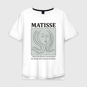 Мужская футболка хлопок Oversize с принтом Анри Матисс в Петрозаводске, 100% хлопок | свободный крой, круглый ворот, “спинка” длиннее передней части | анри матисс | живопись | изобразительное искусство | искусство | матисс | модернизм | фовизм