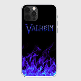 Чехол для iPhone 12 Pro Max с принтом Valheim в Петрозаводске, Силикон |  | Тематика изображения на принте: 2021 | valheim | валхейм | валхем | велхейм | игра | огонь