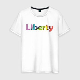 Мужская футболка хлопок с принтом Liberty. Свобода в Петрозаводске, 100% хлопок | прямой крой, круглый вырез горловины, длина до линии бедер, слегка спущенное плечо. | cвобода | liberty | женская свобода | не зависимая женщина | права женщин | равенство | свободные нравы