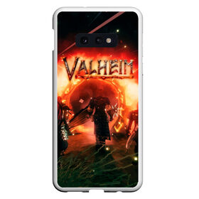 Чехол для Samsung S10E с принтом Valheim в Петрозаводске, Силикон | Область печати: задняя сторона чехла, без боковых панелей | Тематика изображения на принте: fantasy | mmo | valheim | valve | валхейм | викинги | выживалка | игра | королевская битва | ммо | ролевая игра | фэнтази