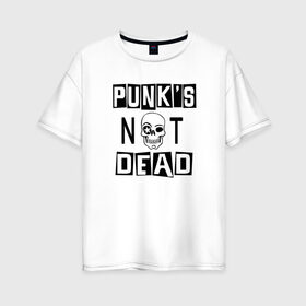 Женская футболка хлопок Oversize с принтом Панки в Петрозаводске, 100% хлопок | свободный крой, круглый ворот, спущенный рукав, длина до линии бедер
 | punk | punks not dead | rock | sons of anarchy | анархия | группа | летов | логотип | музыка | надпись | панк | панк рок | прикольная | рок | свобода | хаос