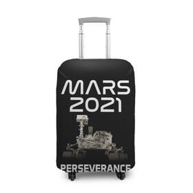 Чехол для чемодана 3D с принтом Perseverance в Петрозаводске, 86% полиэфир, 14% спандекс | двустороннее нанесение принта, прорези для ручек и колес | 2020 | 2021 | 21б | elon | mars | musk | nasa | perseverance | space | spacex | илон | космос | марс | марсоход | маск | наса | настойчивый