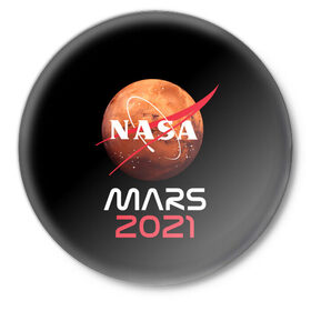 Значок с принтом NASA Perseverance в Петрозаводске,  металл | круглая форма, металлическая застежка в виде булавки | 2020 | 2021 | 21б | elon | mars | musk | nasa | perseverance | space | spacex | илон | космос | марс | марсоход | маск | наса | настойчивый