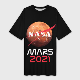 Платье-футболка 3D с принтом NASA Perseverance в Петрозаводске,  |  | 2020 | 2021 | 21б | elon | mars | musk | nasa | perseverance | space | spacex | илон | космос | марс | марсоход | маск | наса | настойчивый