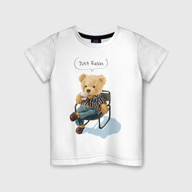 Детская футболка хлопок с принтом Just Relax в Петрозаводске, 100% хлопок | круглый вырез горловины, полуприлегающий силуэт, длина до линии бедер | игрушка | кофе | медведь | милый | релакс | сидящий | стул | чилл