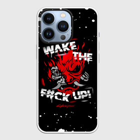 Чехол для iPhone 13 Pro с принтом WAKE THE FCK UP в Петрозаводске,  |  | cyberpunk 2077 | hacker | maelstrom | militech | quadra | samurai | technology | trauma team | v | будущее | игра | иероглифы | киану ривз | кибер | киберпанк | киборг | киборги | корпорация | лого | милитек | панк | роботы | самурай | техн