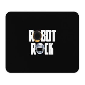 Коврик для мышки прямоугольный с принтом Robot Rock в Петрозаводске, натуральный каучук | размер 230 х 185 мм; запечатка лицевой стороны | cyberpunk | daft | daftpunk | electronic | get | guy | guy manuel | human | lucky | music | punk | robot | rock | thomas | дафт | дафтпанк | киберпанк | музыка | ню диско | панк | робот | рок | техно | томас | электро | электроник рок
