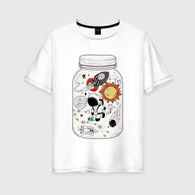 Женская футболка хлопок Oversize с принтом Космос в банке в Петрозаводске, 100% хлопок | свободный крой, круглый ворот, спущенный рукав, длина до линии бедер
 | астронавт | космонавт | космос | планеты | ракета | солнце