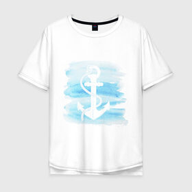 Мужская футболка хлопок Oversize с принтом якорь на акварельном фоне в Петрозаводске, 100% хлопок | свободный крой, круглый ворот, “спинка” длиннее передней части | акварель | белый | вода | знак | море | моряк | путешествие | якорь