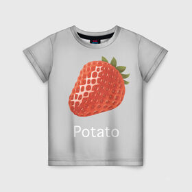 Детская футболка 3D с принтом Strawberry potatoes в Петрозаводске, 100% гипоаллергенный полиэфир | прямой крой, круглый вырез горловины, длина до линии бедер, чуть спущенное плечо, ткань немного тянется | grey | patato | strawberry | картошка | клубника | серый