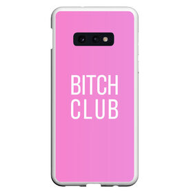 Чехол для Samsung S10E с принтом Bitch club в Петрозаводске, Силикон | Область печати: задняя сторона чехла, без боковых панелей | Тематика изображения на принте: club | pink | клубб бичб пляжб серфинг | розовый