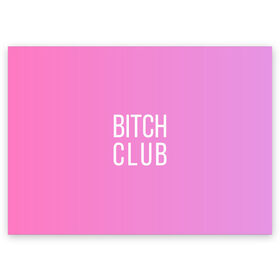 Поздравительная открытка с принтом Bitch club в Петрозаводске, 100% бумага | плотность бумаги 280 г/м2, матовая, на обратной стороне линовка и место для марки
 | club | pink | клубб бичб пляжб серфинг | розовый