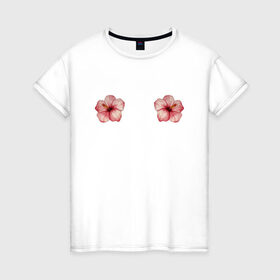 Женская футболка хлопок с принтом Тропические цветы в Петрозаводске, 100% хлопок | прямой крой, круглый вырез горловины, длина до линии бедер, слегка спущенное плечо | бра | гибискус | лето | лифчик | ракушки | тропики | феминизм | цветок | цветы