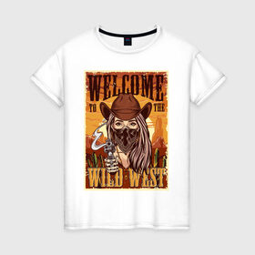 Женская футболка хлопок с принтом Wild West в Петрозаводске, 100% хлопок | прямой крой, круглый вырез горловины, длина до линии бедер, слегка спущенное плечо | арт | графика | девушка | дикий запад | ковбои
