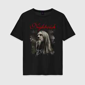 Женская футболка хлопок Oversize с принтом Nightwish | Найтвиш Марко (Z) в Петрозаводске, 100% хлопок | свободный крой, круглый ворот, спущенный рукав, длина до линии бедер
 | marco | music | nightwish | nuclear blast | rock | spinefarm | лого | марко | марко хиетала | музыка | найтвиш | рок | симфоник метал | тарья турунен | флор янсен | хиетала