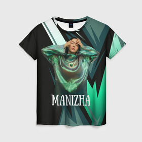 Женская футболка 3D с принтом Манижа Manizha в Петрозаводске, 100% полиэфир ( синтетическое хлопкоподобное полотно) | прямой крой, круглый вырез горловины, длина до линии бедер | manizha | далеровна | душанбе | евровидение | евровидение 2021 | манижа | певица | таджикистан | хамраева