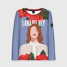 Женский лонгслив 3D с принтом LANA DEL REY в Петрозаводске, 100% полиэстер | длинные рукава, круглый вырез горловины, полуприлегающий силуэт | lana del rey | music | лана дел рей | музыка | певица