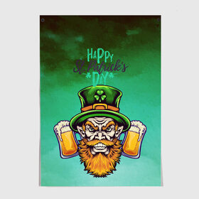 Постер с принтом Happy Saint Patricks Day в Петрозаводске, 100% бумага
 | бумага, плотность 150 мг. Матовая, но за счет высокого коэффициента гладкости имеет небольшой блеск и дает на свету блики, но в отличии от глянцевой бумаги не покрыта лаком | saint patricks day | арт | графика | март | патрик | святой патрик