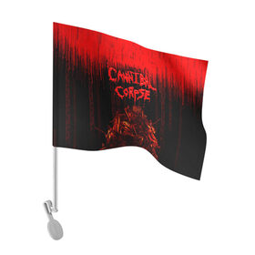 Флаг для автомобиля с принтом CANNIBAL CORPSE в Петрозаводске, 100% полиэстер | Размер: 30*21 см | blood | cannibal corpse | death metal | grunge | hardcore | music | punk | rock | usa | группа | канибал | кровь | метал | музыка | рок | сша | труп