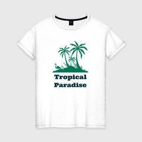 Женская футболка хлопок с принтом Тропический рай в Петрозаводске, 100% хлопок | прямой крой, круглый вырез горловины, длина до линии бедер, слегка спущенное плечо | отдых | пальма | пальмы | природа | путешествия | рай | тропики
