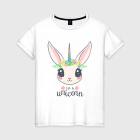 Женская футболка хлопок с принтом Кролик-единорог в Петрозаводске, 100% хлопок | прямой крой, круглый вырез горловины, длина до линии бедер, слегка спущенное плечо | animals | bunny | unicorn | единорог | животные | кролик