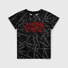 Детская футболка 3D с принтом Cannibal Corpse | Songs (Z) в Петрозаводске, 100% гипоаллергенный полиэфир | прямой крой, круглый вырез горловины, длина до линии бедер, чуть спущенное плечо, ткань немного тянется | cannibal | cannibal corpse | corpse | death metal | deathgrind | алекс уэбстер | брутальный дэт метал | дэт метал | дэтграйнд | пол мазуркевич | роб барретт | труп каннибала