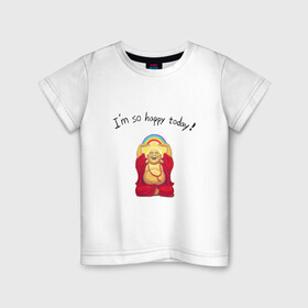 Детская футболка хлопок с принтом Будда -Я так счастлив сегодня! в Петрозаводске, 100% хлопок | круглый вырез горловины, полуприлегающий силуэт, длина до линии бедер | buddha | happy | siddhartha gautama | будда | будда шакьямуни | буддизм | духовность | медитация | сиддхартха гаутама | смех | счастливый | счастье | улыбка | я так счастлив сегодня