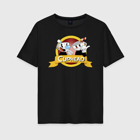 Женская футболка хлопок Oversize с принтом CUPHEAD / КАПХЕД. в Петрозаводске, 100% хлопок | свободный крой, круглый ворот, спущенный рукав, длина до линии бедер
 | cuphead | боссы | игра | капхед