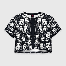 Женская футболка Crop-top 3D с принтом Анонимусы надбисиси линии в Петрозаводске, 100% полиэстер | круглая горловина, длина футболки до линии талии, рукава с отворотами | анонимус | белый | линии | лица | маты | надписи | слова | черный