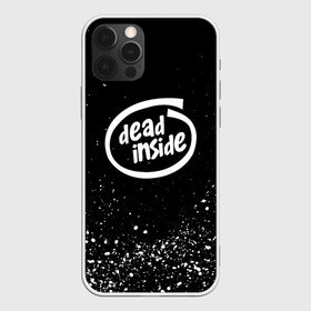 Чехол для iPhone 12 Pro Max с принтом DEAD INSIDE в Петрозаводске, Силикон |  | dead inside | dont open | гуль | дед инсайт | дединсайт | дэд инсайт | дэдинсайт | интроверт | кен канеки | мертв внутри | мертвый внутри