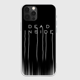 Чехол для iPhone 12 Pro Max с принтом DEAD INSIDE | DEATH STRANDING в Петрозаводске, Силикон |  | dead inside | dont open | гуль | дед инсайт | дединсайт | дэд инсайт | дэдинсайт | интроверт | кен канеки | мертв внутри | мертвый внутри