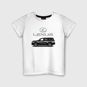Детская футболка хлопок с принтом LEXUS в Петрозаводске, 100% хлопок | круглый вырез горловины, полуприлегающий силуэт, длина до линии бедер | car | jeep | lexus | машина | скорость