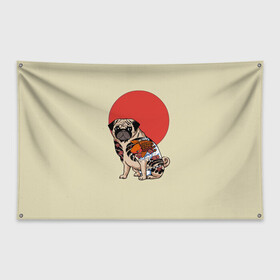 Флаг-баннер с принтом Мопс в Петрозаводске, 100% полиэстер | размер 67 х 109 см, плотность ткани — 95 г/м2; по краям флага есть четыре люверса для крепления | мопс | мопсик | мопсики | самурай | собака | солнце | тату | япония | японское