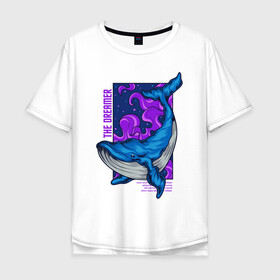 Мужская футболка хлопок Oversize с принтом Кит The dreamer в Петрозаводске, 100% хлопок | свободный крой, круглый ворот, “спинка” длиннее передней части | кит | кит the dreamer | мечтатель | море | океан | синий кит