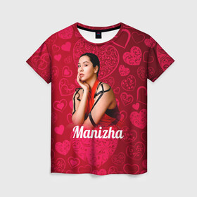 Женская футболка 3D с принтом Manizha Сердечки в Петрозаводске, 100% полиэфир ( синтетическое хлопкоподобное полотно) | прямой крой, круглый вырез горловины, длина до линии бедер | manizha | далеровна | душанбе | евровидение | евровидение 2021 | манижа | певица | таджикистан | хамраева