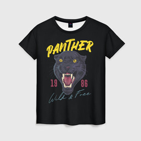 Женская футболка 3D с принтом Пантера 1986 в Петрозаводске, 100% полиэфир ( синтетическое хлопкоподобное полотно) | прямой крой, круглый вырез горловины, длина до линии бедер | 1986 | panther | джунгли | дикая | кошка | пантера