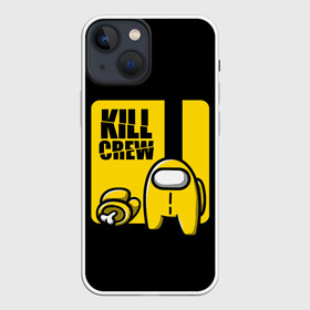 Чехол для iPhone 13 mini с принтом Among Us | Kill Bill в Петрозаводске,  |  | among | among us | bill | crew | crewmate | game | impister | impistor | kill | space | us | vote | билла | выживший | игра | космос | невиновный | предатель | самозванец