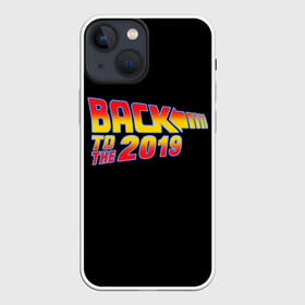 Чехол для iPhone 13 mini с принтом BACK TO THE 2019 в Петрозаводске,  |  | Тематика изображения на принте: 19 | 2019 | back | covid | delorean | future | marty | mcfly | ncov | the | time | to | virus | браун | будущее | в | вирус | время | делориан | док | доктор | ковид | корона | коронавирус | макфлай | марти | прошлое | эмметт