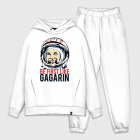 Мужской костюм хлопок OVERSIZE с принтом Быть первым как Юрий Гагарин. в Петрозаводске,  |  | астронавт | восток1 | гагарин | земля | космонавт | космос | планеты | юрий