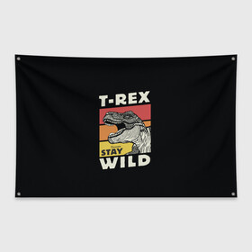 Флаг-баннер с принтом T-rex Wild в Петрозаводске, 100% полиэстер | размер 67 х 109 см, плотность ткани — 95 г/м2; по краям флага есть четыре люверса для крепления | 1976 | dino | t rex | trex | дино | динозавр | тирекс | хищник